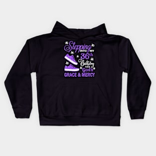 Stepping Into My 36th Birthday With God's Grace & Mercy Bday Kids Hoodie